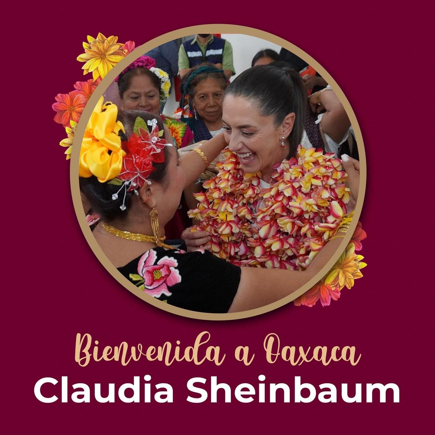 Bienvenida Oaxaca Sheinbaum